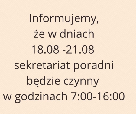 18 sierpnia Zmiana godzin  pracy sekretariatu