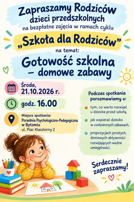 21 października Szkoła dla rodziców Gotowość szkolna domowe zabawy